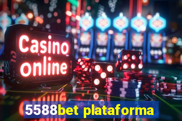 5588bet plataforma